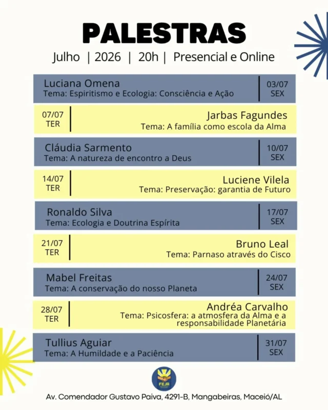 🗓️ Agenda das palestras do mês de JULHO na FEJA: Tema central: Preservemos o planeta
🤍 Aguardamos a sua presença!